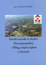 Okładka książki: Handel morski w służbie Rzeczypospolitej