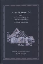 Okładka książki: Wzornik mazurski czyli O budowaniu według nieba i zwyczaju mazurskiego