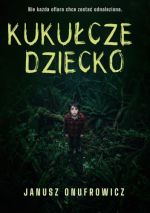 Okładka książki: Kukułcze dziecko