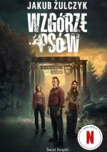 Okładka książki: Wzgórze Psów