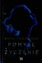 Okładka książki: Pomyśl życzenie