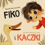 Okładka książki: Fiko i kaczki
