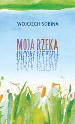 Okładka książki: Moja rzeka