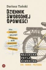 Okładka książki: Dziennik swobodnej opowieści