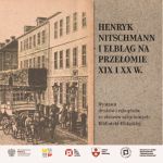Okładka książki: Henryk Nitschman i Elbląg na przełomie XIX i XX w.