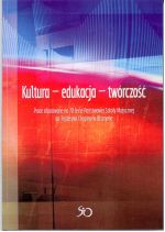 Okładka książki: Kultura - edukacja - twórczość